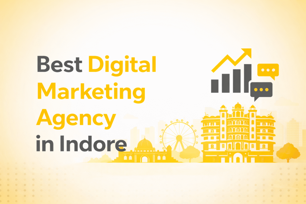 Best Digital Marketing Agency in Indore