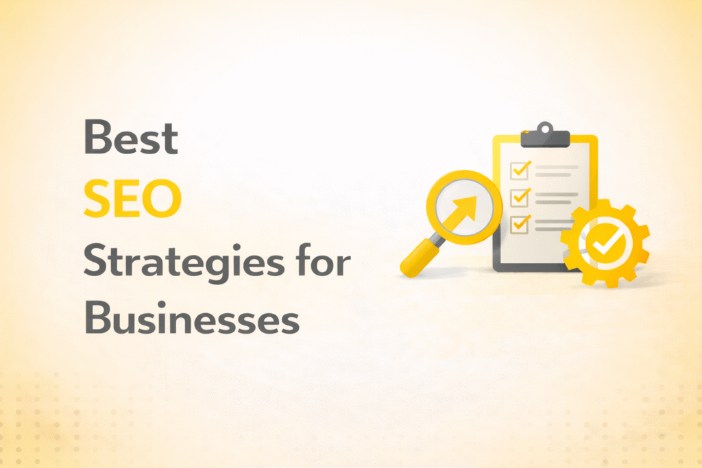Best SEO Strategies for Businesses